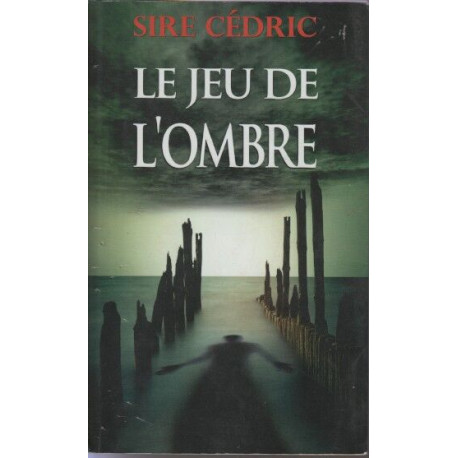 Le jeu de l'ombre