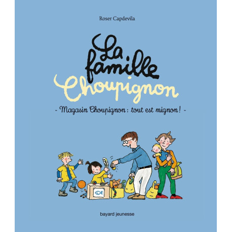 Magasin Choupignon : tout est mignon