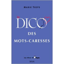 Le dico des mots-caresses