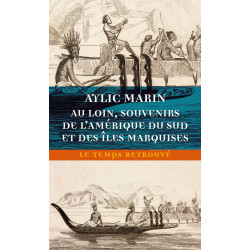 Au loin souvenirs de l'Amérique du Sud et des îles Marquises