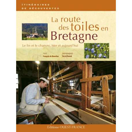 La Route des toiles en Bretagne