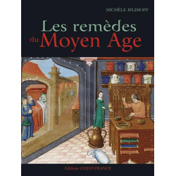 Les remèdes du Moyen Age
