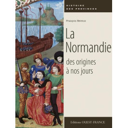 La Normandie des origines à nos jours