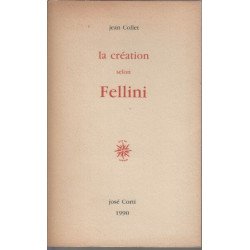 La création selon Fellini