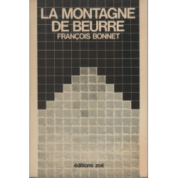 La montagne de beurre