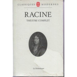 Racine : Théâtre complet
