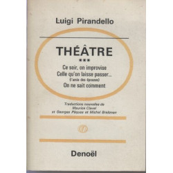 Theatre III ce soir on improvise Celle qu'on laisse passer... On...