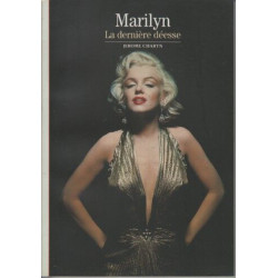 Marilyn: La dernière déesse