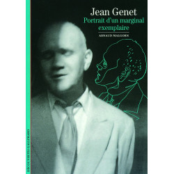 Jean Genet. Portrait d'un marginal exemplaire