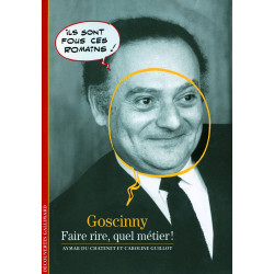 Decouverte Gallimard: Goscinny: Faire rire quel metier