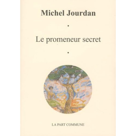 Le Promeneur Secret : (2002-2004)