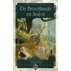 De Brocéliande en Avalon