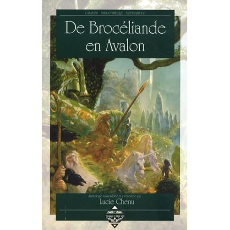 De Brocéliande en Avalon