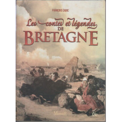 Les contes et légendes de Bretagne