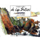 Carnets du Littoral : Le Cap Sizun