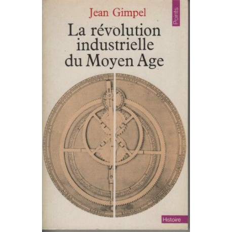 La Révolution industrielle du Moyen-Âge
