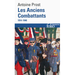 Les anciens combattants 1914-1940