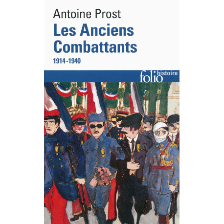 Les anciens combattants 1914-1940