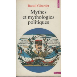 Mythes et mythologies politiques