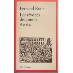 Les révoltes des canuts novembre 1831-avril 1834