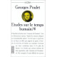 Etudes Sur Le Temps Humain. Tome 4 Mesure De L'Instant