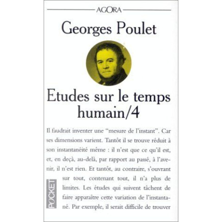 Etudes Sur Le Temps Humain. Tome 4 Mesure De L'Instant