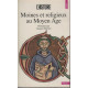 Moines Et Religieux Au Moyen Age