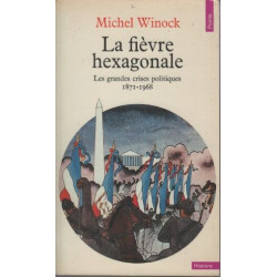 La Fievre Hexagonale