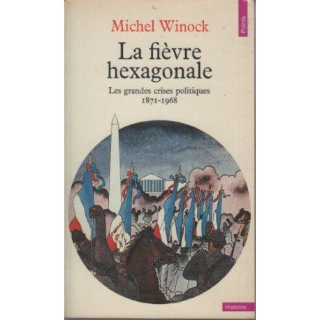La Fievre Hexagonale