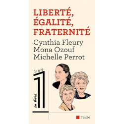 Liberté Egalité Fraternité
