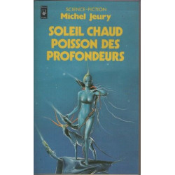 Soleil chaud poisson des profondeurs