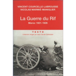 La guerre du Rif - Maroc 1921-1926