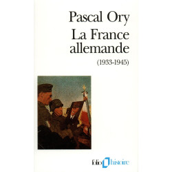 La France allemande (1933-1945)