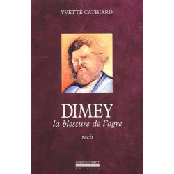Dimey: La Blessure de l'Ogre