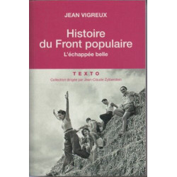 Histoire du Front populaire: L'échappée belle
