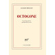 Octogone: Livre de poésie quelquefois prose