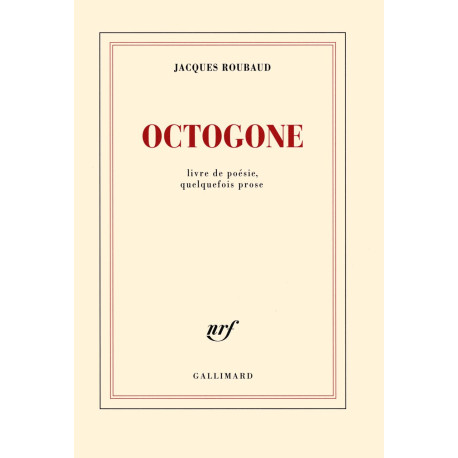 Octogone: Livre de poésie quelquefois prose