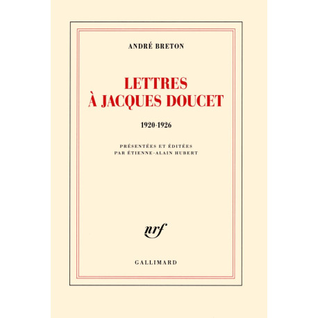 Lettres à Jacques Doucet: (1920-1926)