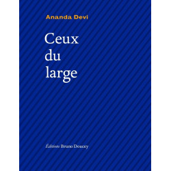 CEUX DU LARGE: Edition français-anglais-créole