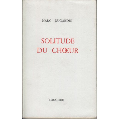 Solitude du chœur