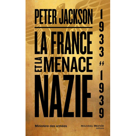 La France et la menace nazie: 1933 - 1939