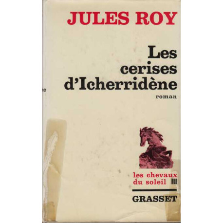 Les Cerises d'Icherridène (Les Chevaux du soleil.)