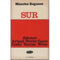 Maurice regnaut sur adamov artaud bretch genet gorki racine weiss