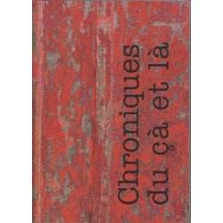 Chroniques du ça et là numero 1