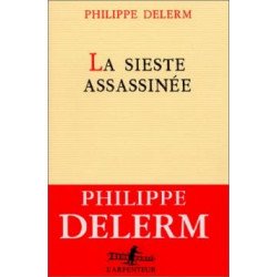 La sieste assassinée