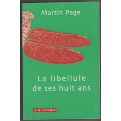 La Libellule de ses huit ans