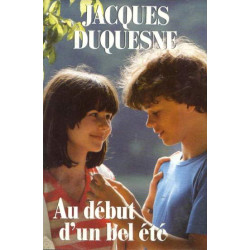 Au début d'un bel été