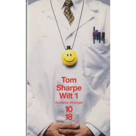 Wilt Tome 1 : Comment se sortir d'une poupée gonflable et de...