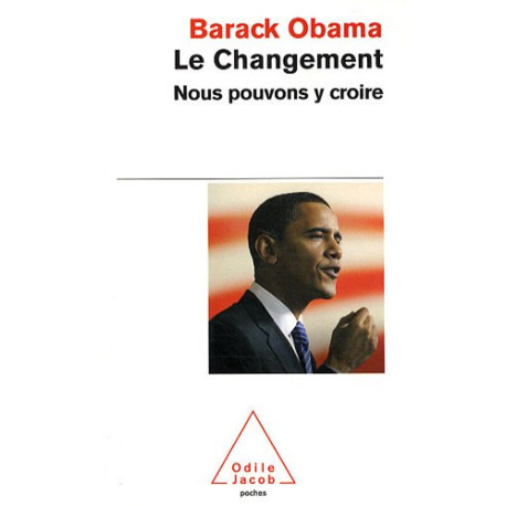 Le changement : Nous pouvons y croire