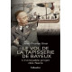 Le Vol De La Tapisserie De Bayeux : L'incroyable Projet Des Nazis